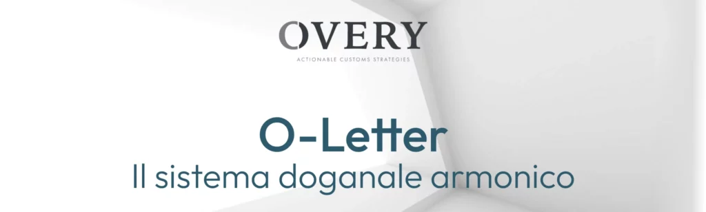 O-Letter: Il sistema doganale Armonico